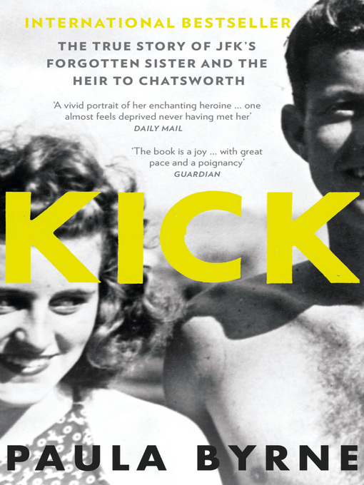 Title details for Kick by Paula Byrne - Available